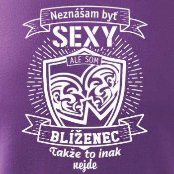 Neznášam byť sexy - Blíženec