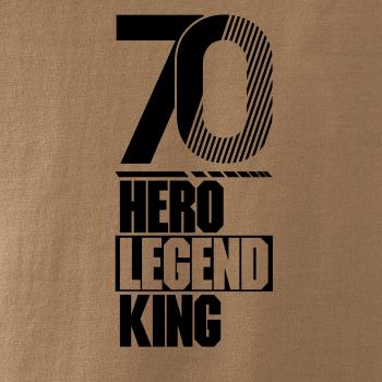 Hero, Legend, King x Queen 1970