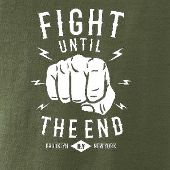 Fight Until The End