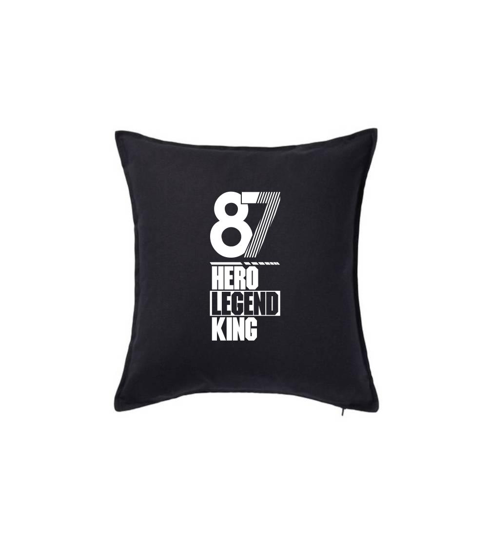 Hero, Legend, King x Queen 1987