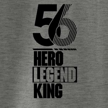 Hero, Legend, King x Queen 1956