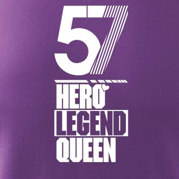 Hero, Legend, King x Queen 1957