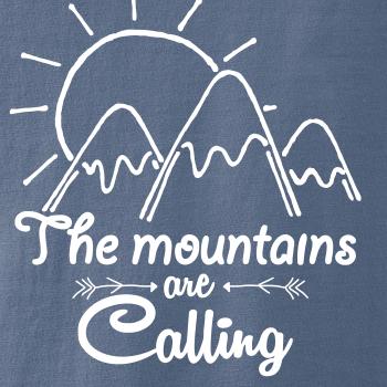 The mountains are calling The mountains are calling