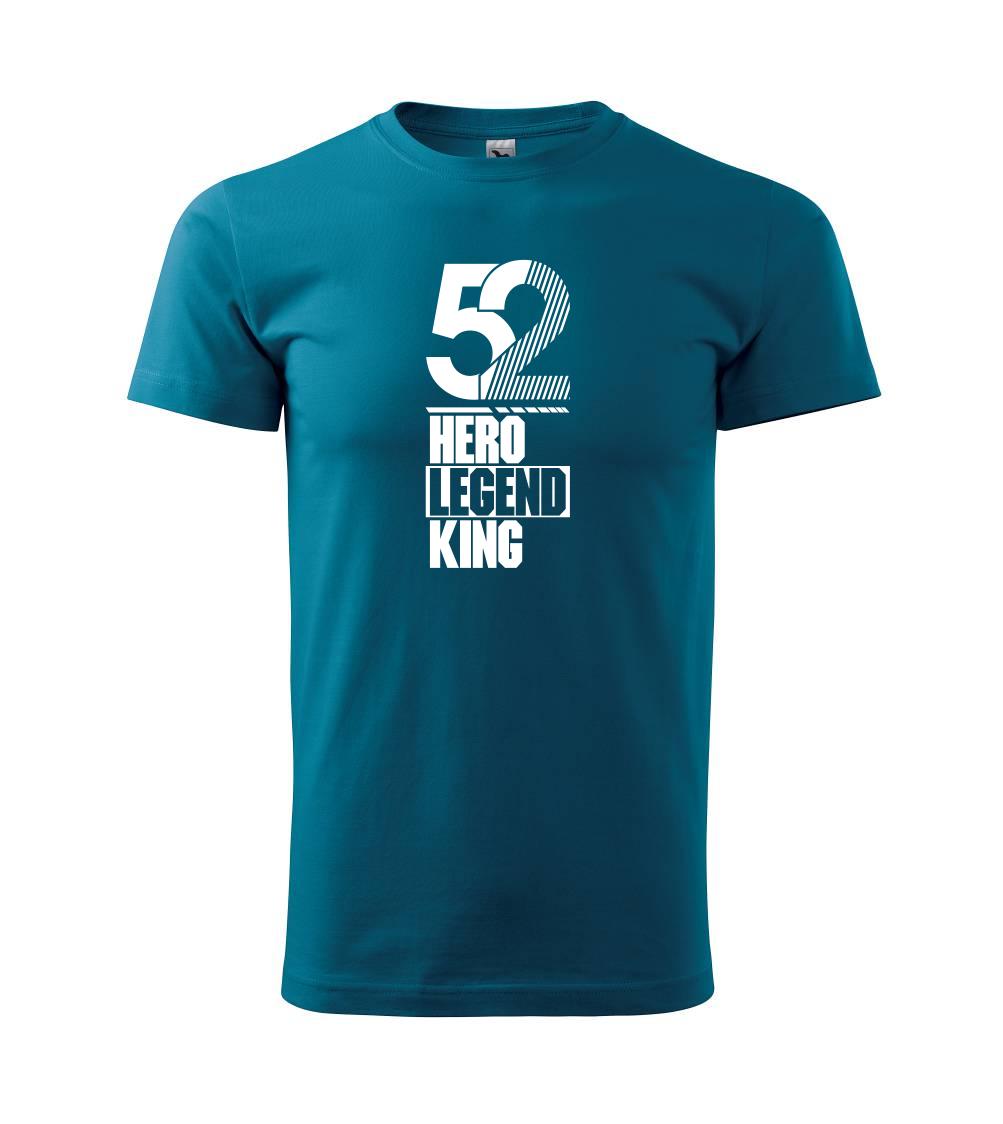 Hero, Legend, King x Queen 1952 Hero, Legend, King x Queen 1952