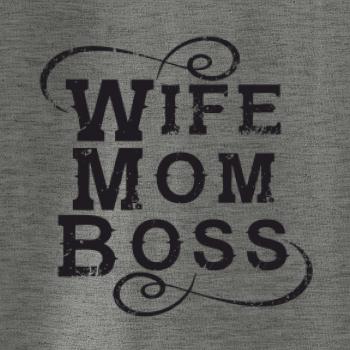 Wife mom boss