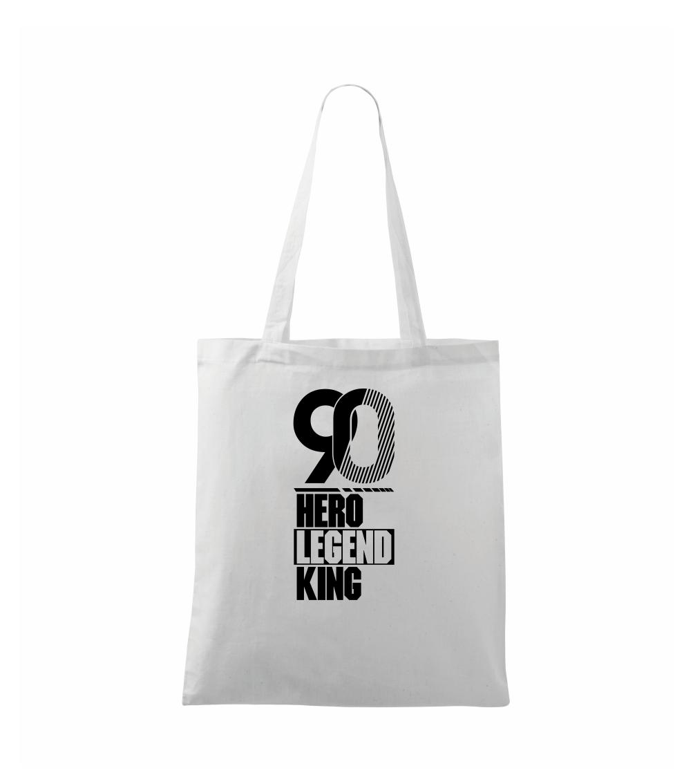 Hero, Legend, King x Queen 1990