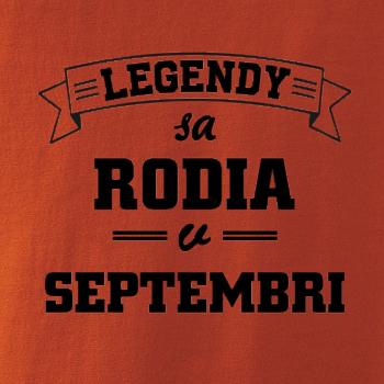 Legendy sa rodia v septembri