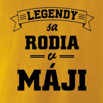 Legendy sa rodia v máji
