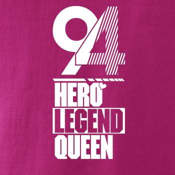 Hero, Legend, King x Queen 1994