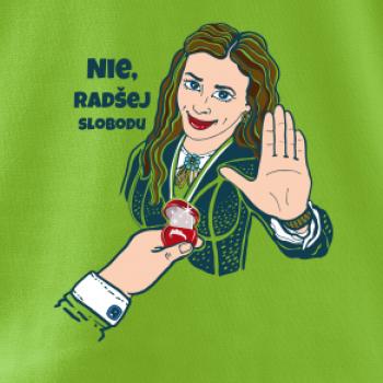 Nie, radšej slobodu (Pecka design)