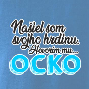 Našiel som hrdinu - ocko