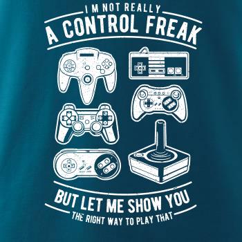 A Control Freak A Control Freak