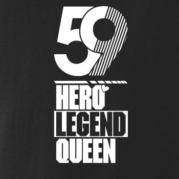 Hero, Legend, King x Queen 1959