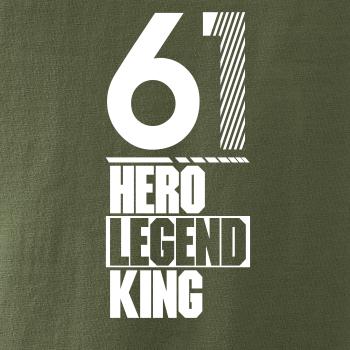 Hero, Legend, King x Queen 1961