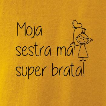 Moja sestra má super brata Moja sestra má super brata