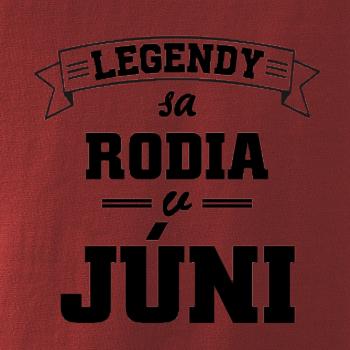 Legendy sa rodia v júni