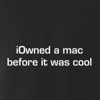 iOwned a mac before it was cool