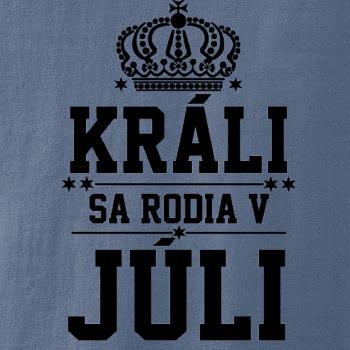 Králi sa rodia v júli Králi sa rodia v júli