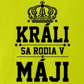 Králi sa rodia v máji