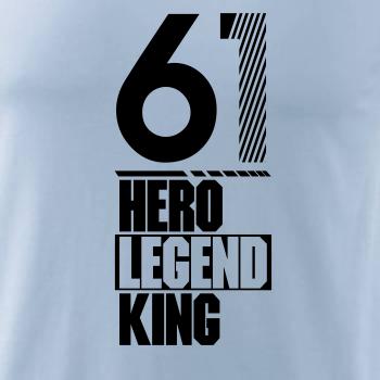Hero, Legend, King x Queen 1961