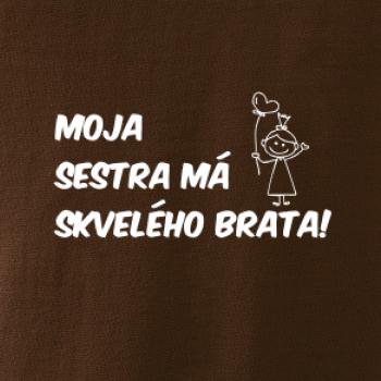 Moja sestra má skvelého brata