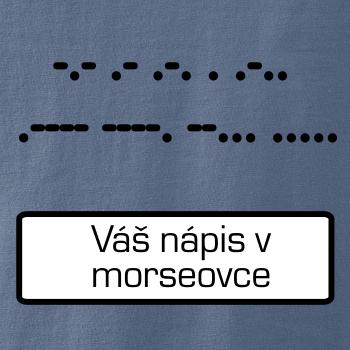 Morzeovka - váš nápis