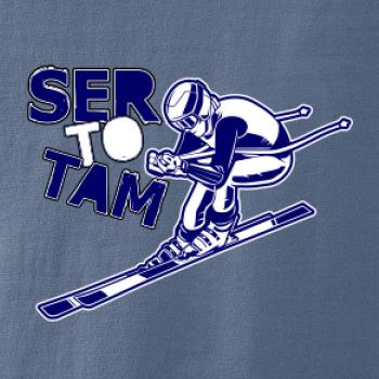 Lyžiar ser to tam Lyžiar ser to tam