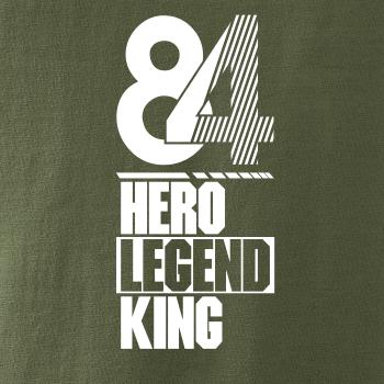 Hero, Legend, King x Queen 1984
