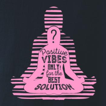 Joga - positive vibes only ružová Joga - positive vibes only ružová