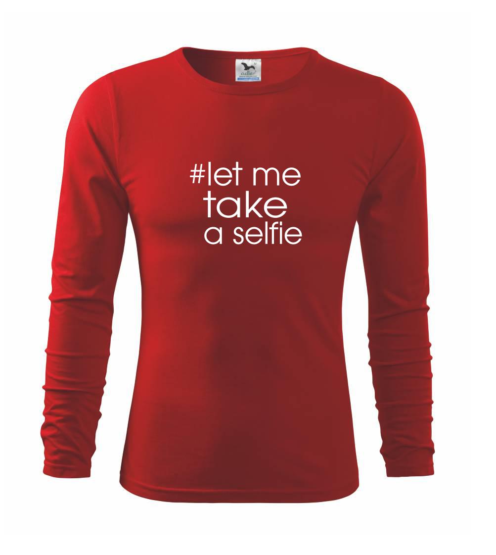 Ostatné nápisy - Hashtag let me take a selfie - Tričko detské Long Sleeve