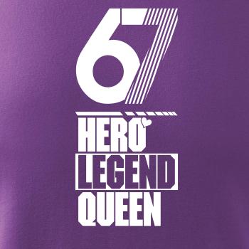 Hero, Legend, King x Queen 1967