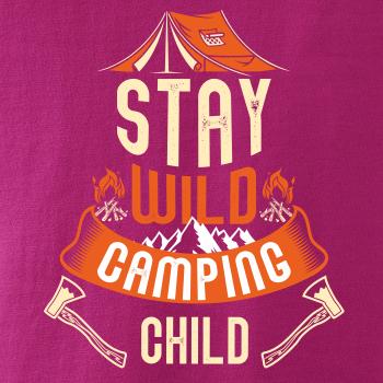 Stay wild camping child
