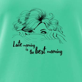 Late morning is the best morning