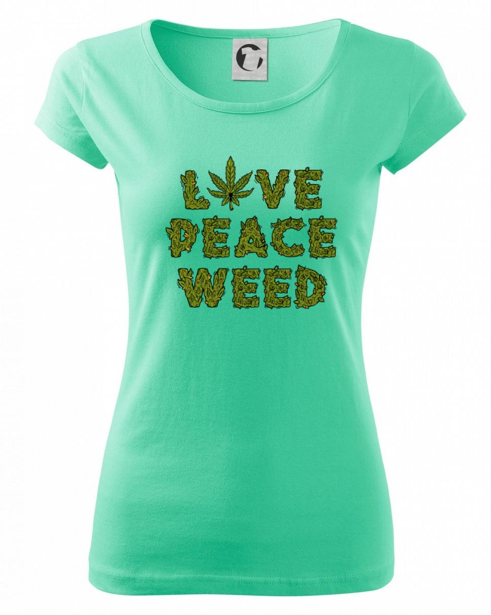 Love peace weed Love peace weed