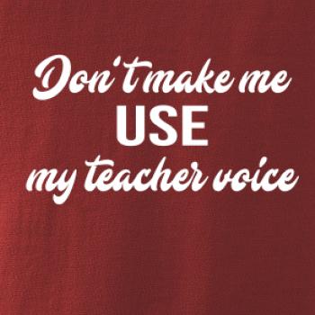 Teacher voice