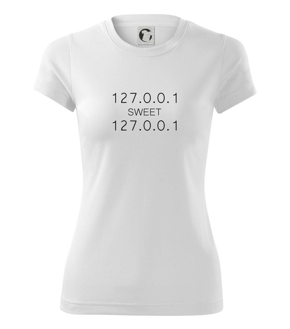 Tričká pre ajťákov - 127.0.0.1 sweet - Dámske Fantasy športové (dresovina)