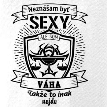Neznášam byť sexy - Váha Neznášam byť sexy - Váha