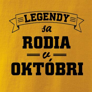 Legendy sa rodia v októbri