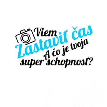 Zastaviť čas - tvoja super schopnosť - šikmý