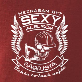 Neznášam byť sexy - Bagrista