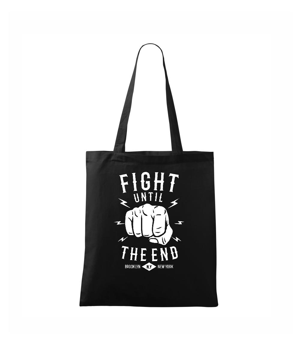 Tričká na box - Fight Until The End - Taška bavlnená