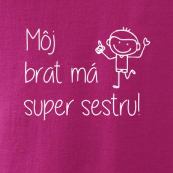 Môj brat má super sestru