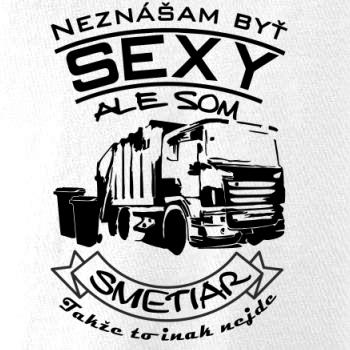 Neznášam byť sexy - Smetiar