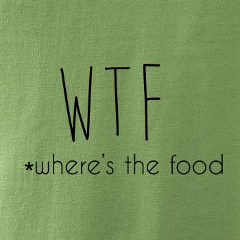 WTF-where's the food