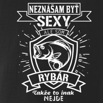 Neznášam byť sexy - rybár