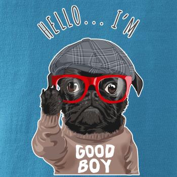 Mops - Hello I'm Good boy