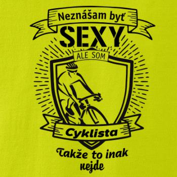 Neznášam byť sexy - Cyklista Neznášam byť sexy - Cyklista