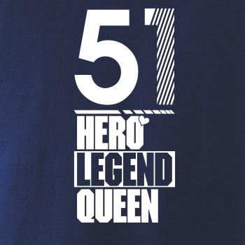 Hero, Legend, King x Queen 1951