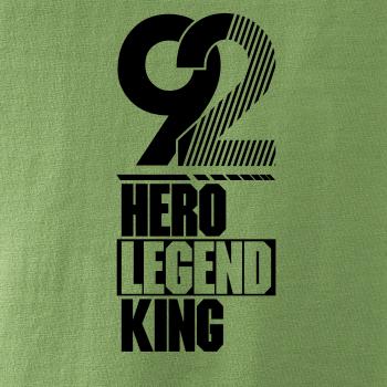 Hero, Legend, King x Queen 1992