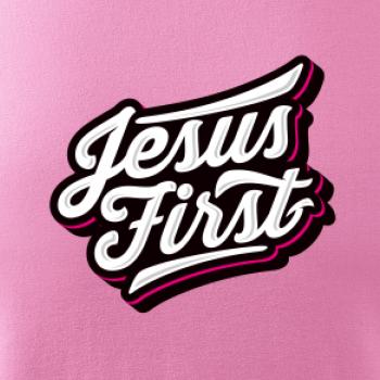 Jesus first biely nápis